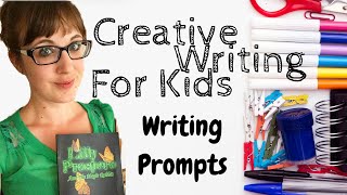 Creative Writing For Kids  Writing Prompts [upl. by Idoj]