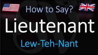 How to Pronounce Lieutenant CORRECTLY [upl. by Eirrehc]