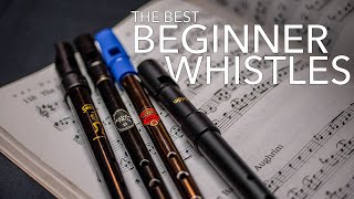 The BEST Beginner Tin Whistles [upl. by Laurent]