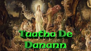 Explaining the Tuatha Dé Danann [upl. by Roach169]