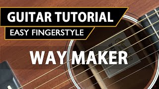 Way Maker  Easy FingerStyle Guitar Tutorial [upl. by Eriam423]