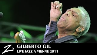 Gilberto Gil  LIVE [upl. by Acinnej886]