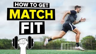 How to get in football shape  Improve football fitness [upl. by Clemente]