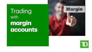 Trading with Margin Accounts [upl. by Evot]