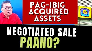 Paano Bumili ng Pag IBIG acquired Assets Negotiated Sale Stepbystep tutorial [upl. by Ruhnke401]