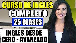 Curso de ingles desde el inicio COMPLETO Y GRATIS para PRINCIPIANTES hasta AVANZADO [upl. by Wie986]