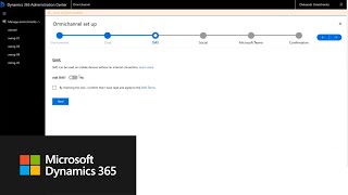 How to provision Dynamics 365 Omnichannel for Customer Service [upl. by Hannahc]