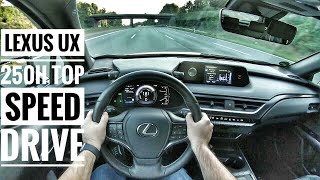 Lexus UX 250H 2020  POV Drive on German Autobahn  Top Speed Drive [upl. by Fina579]