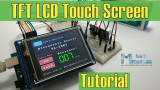 Arduino TFT LCD Touch Screen Tutorial [upl. by Arhsub]