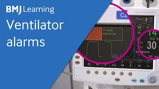 Ventilator alarms  BMJ Learning [upl. by Aitan]