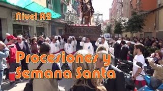 Procesiones y Semana Santa Nivel A2 [upl. by Adair]