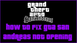 HOW TO FIX GTA SAN ANDREAS NOT OPENING PROBLEM SOLVED 100 20202021 [upl. by Clayson]