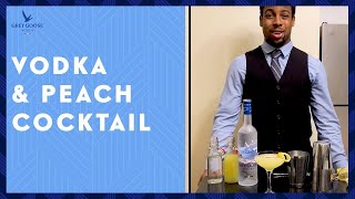 Easy Vodka amp Peach Cocktail Recipe  Grey Goose House Pour [upl. by Hayouqes]