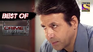 Best Of Crime Patrol  A Riveting Kidnapping Mystery  Full Episode [upl. by Emmett]