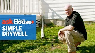 How to Build a Simple Dry Well  Ask This Old House [upl. by Patty]