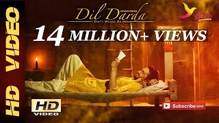 Dil Darda  Roshan Prince  Full Music Video [upl. by Madaras]