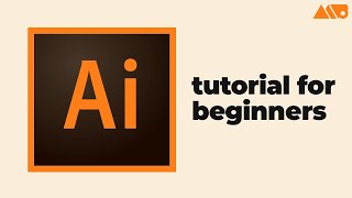 Getting Started with Adobe Illustrator for Beginners Tutorial [upl. by Aneehsram]