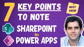 Key Points to consider when using SharePoint in Power Apps [upl. by Thibault]