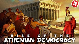 How Athenian Democracy Was Born  Ancient Greece DOCUMENTARY [upl. by Cigam296]