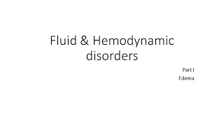 Edema  Fluid amp Hemodynamic disorders  Lecture class of Pathology by Dr Aravinth [upl. by Essy333]