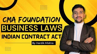 L12 CMA FOUNDATION LAW  QUASI AND CONTINGENT CONTRACT  HARDIK MISHRA [upl. by Ruella958]