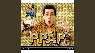 PPAP ペンパイナッポーアッポーペン KOSAKA DAIMAOU REMIX [upl. by Xilef]