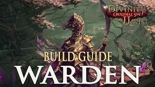 Divinity Original Sin 2 Builds  Warden RangerWarrior [upl. by Casey]