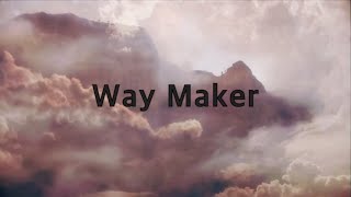 Leeland  Way Maker 3 hoursLyrics [upl. by Friedrich]