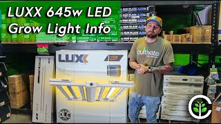 Luxx 645w LED Grow Light Info and Review [upl. by Rosati252]