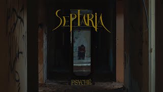 SEPTARIA  Psyché OFFICIAL VIDEO [upl. by Pimbley669]