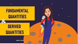 Fundamental Quantities and derived quantities  Classroom science  HEaRt Drive [upl. by Pedroza455]