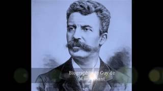 Biographie de Guy de Maupassant [upl. by Kauppi307]