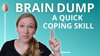 Brain Dump 1Minute Emotion Coping Skill [upl. by Kreiker]