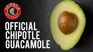 Official Chipotle Guacamole Recipe [upl. by Ecirtahs416]