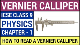 How to Read a Vernier Calliper  ICSE Class 9 Physics [upl. by Karilla]