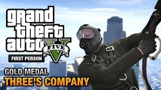 GTA 5  Mission 24  Threes Company First Person Gold Medal Guide  PS4 [upl. by Mcgrath]