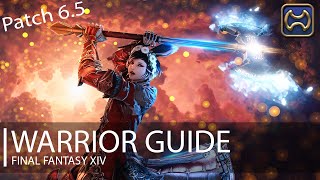 FFXIV Endwalker Warrior Guide Patch 65 [upl. by Sedda]