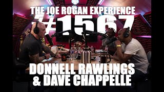 Joe Rogan Experience 1567  Donnell Rawlings amp Dave Chappelle [upl. by Orms510]