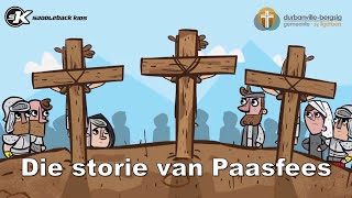 Die storie van Paasfees [upl. by Neimad852]