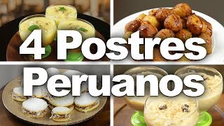 4 Postres Peruanos  Sabores del Perú [upl. by Wendeline]