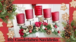 IDEAS PARA DECORAR EN NAVIDAD 2019DIY CANDELABRO NAVIDEÑO [upl. by Basir]