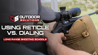 How To Use Your Reticle VS Dialing For Your Rifle Scope [upl. by Annhej]