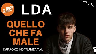 LDA  Quello che fa male Instrumental Karaoke [upl. by Guendolen465]