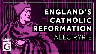 Englands Catholic Reformation [upl. by Kling]