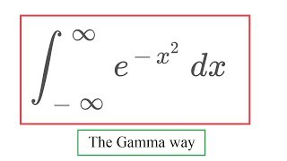 Gaussian Integral 6 Gamma Function [upl. by Durstin]