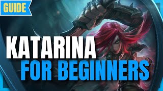 Katarina Guide for Beginners How to Play Katarina  League of Legends Season 11  Katarina s11 [upl. by Kcirre]