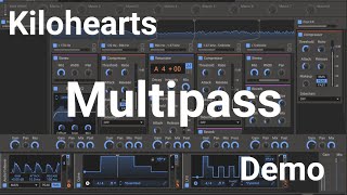 Kilohearts  Multipass  demo [upl. by Asnerek]