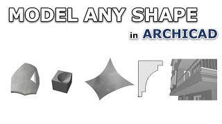 Model Any Shape in Archicad [upl. by Aissak]