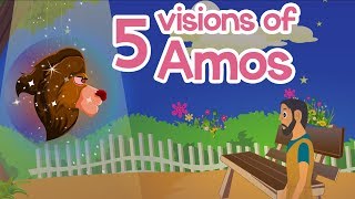 Five Visions of Amos  100 Bible Stories [upl. by Vookles]