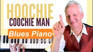 Hoochie Coochie Man piano tutorial [upl. by Ariam418]